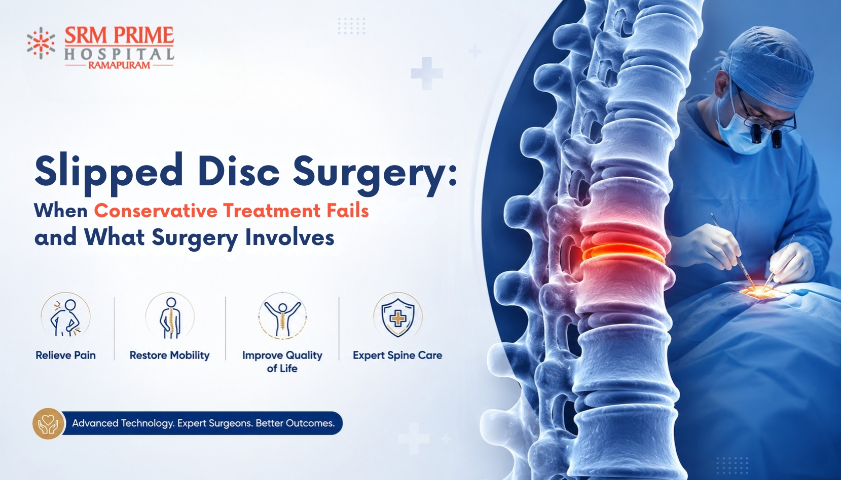 Slipped Disc Surgery: When Conservative Treatment Fails and What Surgery Involves