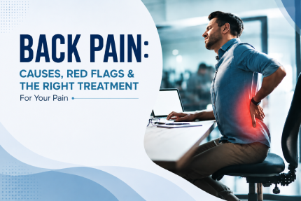 Back Pain: Causes, Red Flags and the Right Treatment for Your Pain